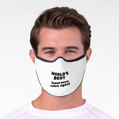 Worlds Best Insurance Sales Agent Premium Face Mask
