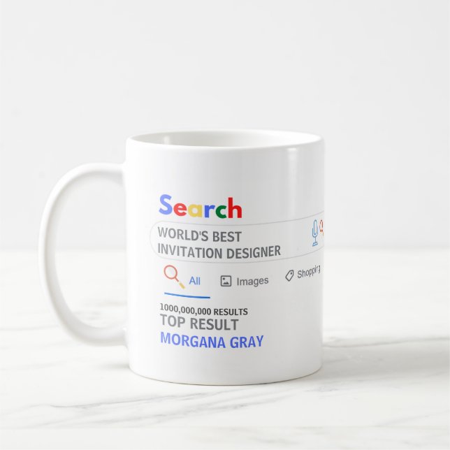 WORLDS BEST INVITES DESIGNER Novelty Search Result Coffee Mug (Left)