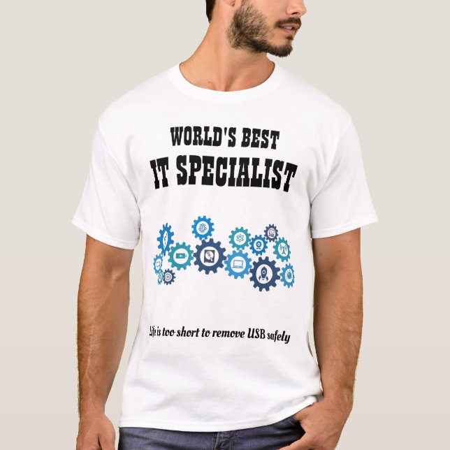 Worlds BEST IT Specialist Information Technology T-Shirt (Front)