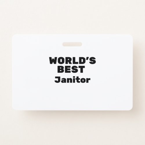 Worlds Best Janitor Badge