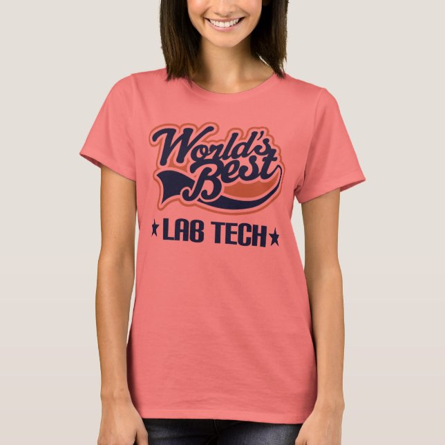 Worlds Best Lab Tech T-Shirt (Front)