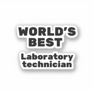 World's Best Laboratory Technician Sticker