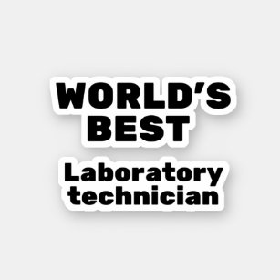 World's Best Laboratory Technician Sticker