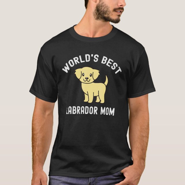 Worlds Best Labrador Mom Dog T-Shirt (Front)