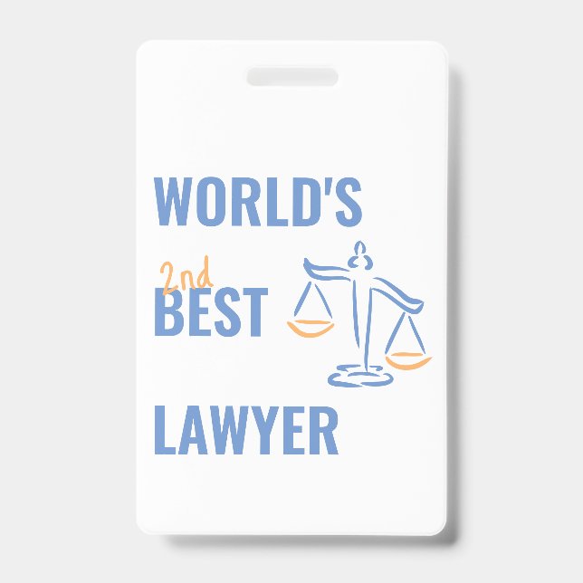 World's best Lawyer. Colleague gift idea. Attorney Badge (Front)