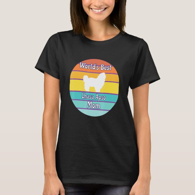 World's Best Lhasa Apso Mom T-Shirt (Front)