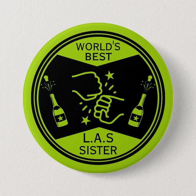 World's Best Like A Sister Button (Front)