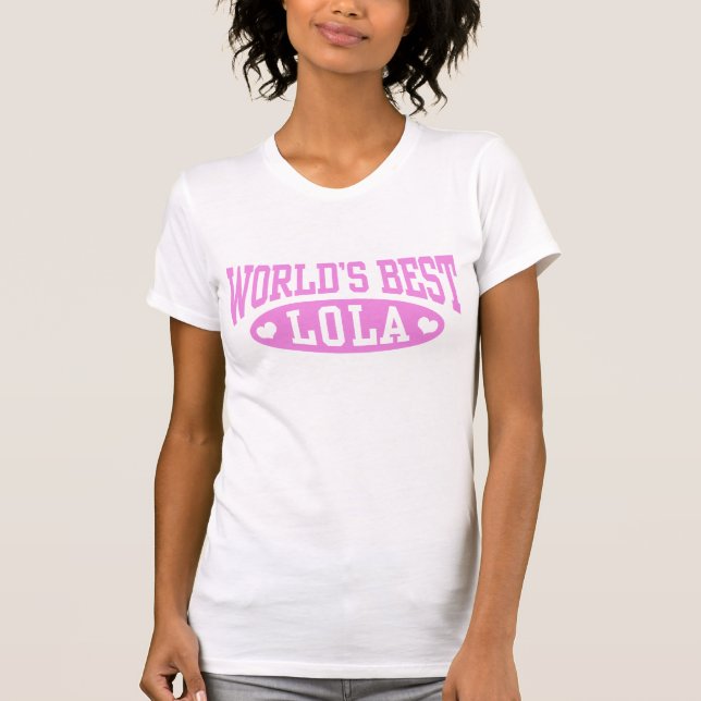 World's Best Lola T-Shirt (Front)