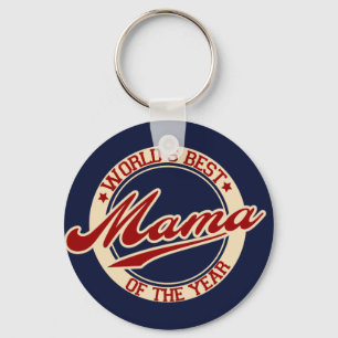 World's Best Mama of the Year Keychain