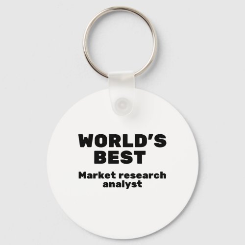 Worlds Best Market Research Analyst Keychain