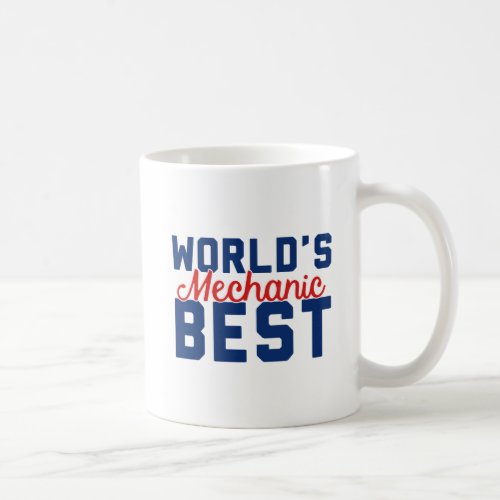 Worlds Best Mechanic Coffee Mug