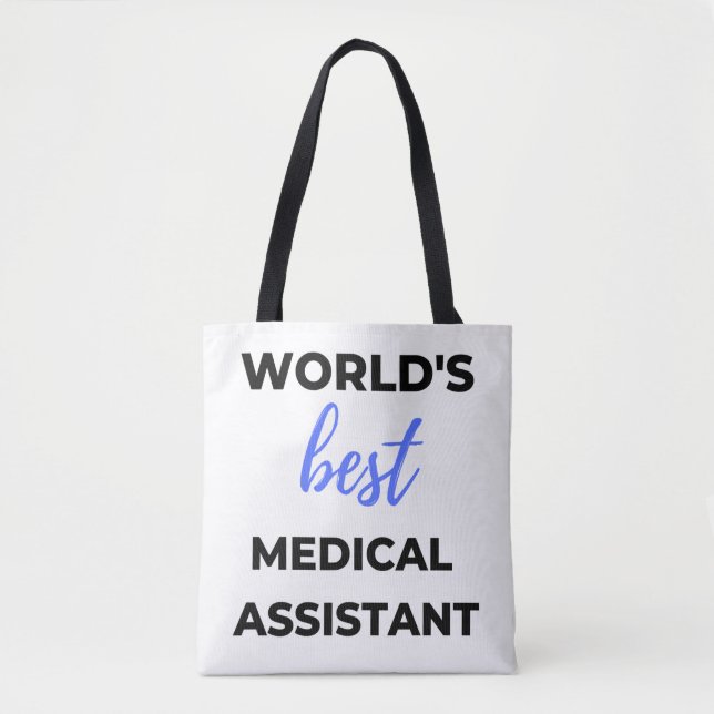 World's Best Medical Assistant 2 Tote Bag (Front)