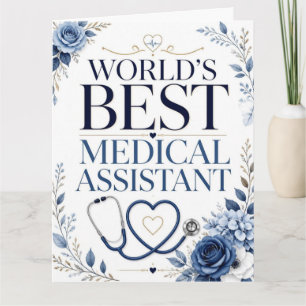 World's Best Medical Assistant Appreciation Gift Thank You Card