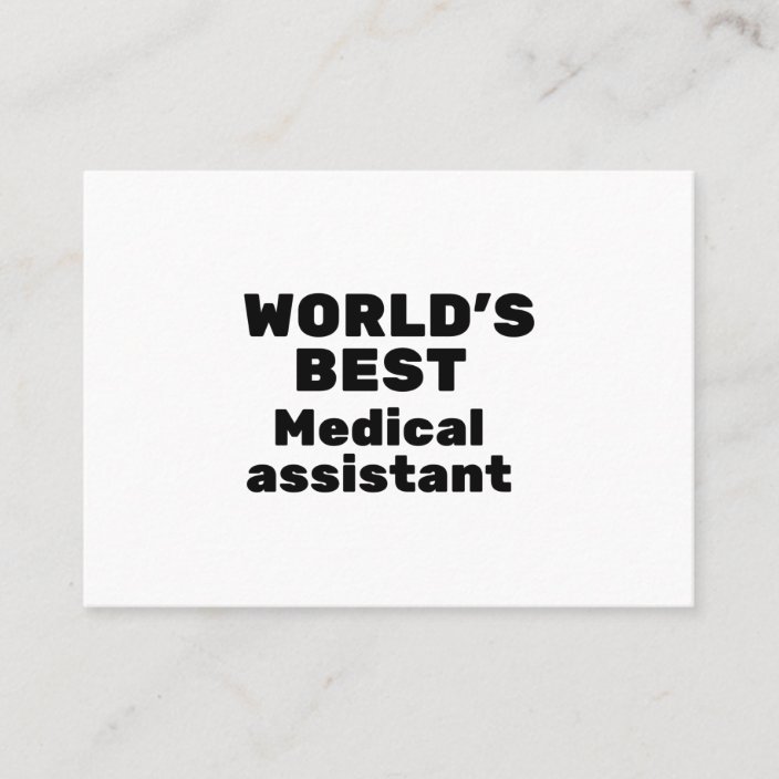 World's Best Medical Assistant Business Card | Zazzle.com