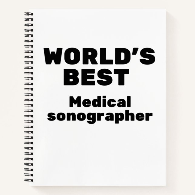 World's Best Medical Sonographer Notebook (Front)