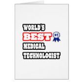 World's Best Medical Technologist (Front)