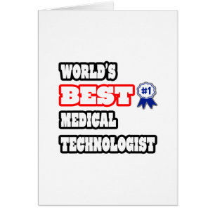 World's Best Medical Technologist Cards