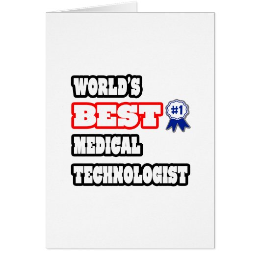 World's Best Medical Technologist Cards (Front)