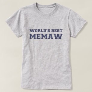 Worlds Best Memaw T-Shirt