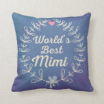 World's Best Mimi Beautiful Wreath Pillow