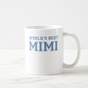 Worlds Best Mimi Coffee Mug