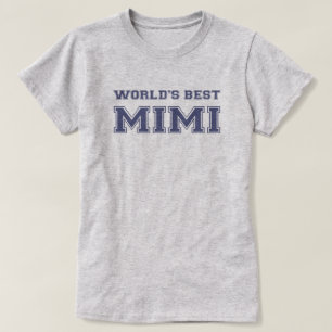 World's Best Mimi T-Shirt