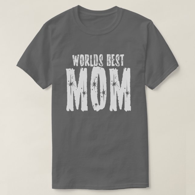 Worlds Best Mom 3 T-Shirt (Design Front)