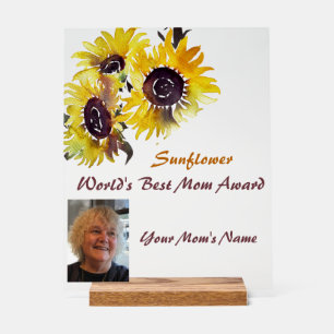World's Best Mom Award Sunflowers Acrylic Sign