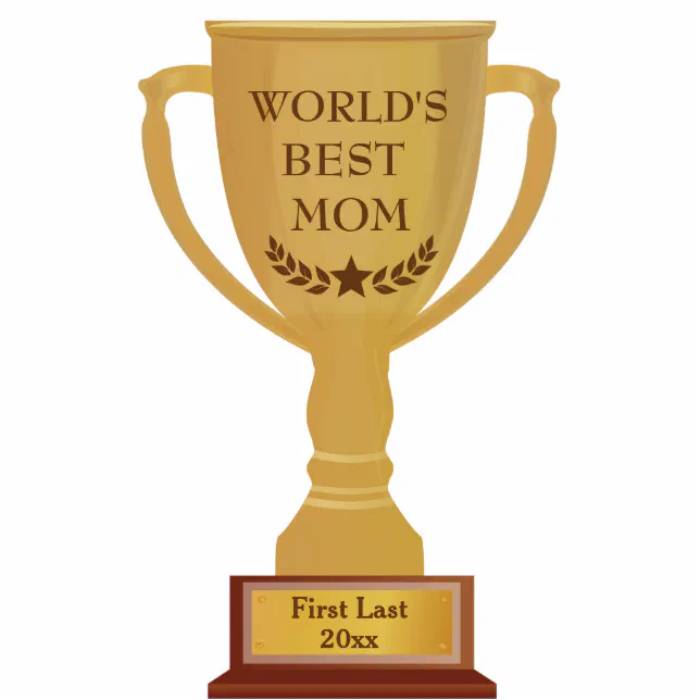 Best mom hot sale trophy