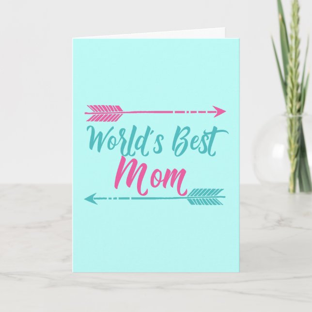 World's Best Mom Beautiful Mother's Day Teal Pink Card (Front)