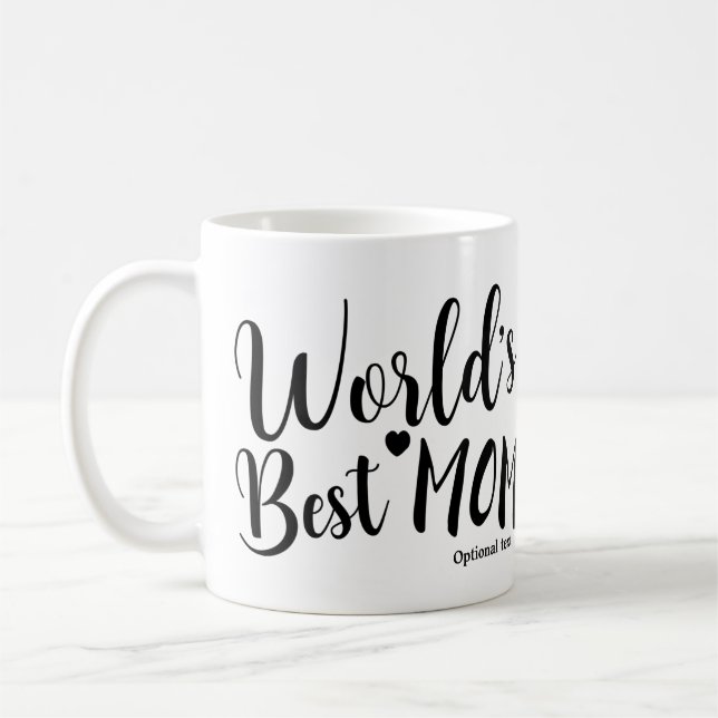 WORLD'S BEST MOM Birthday Personalized Custom Name Coffee Mug (Left)