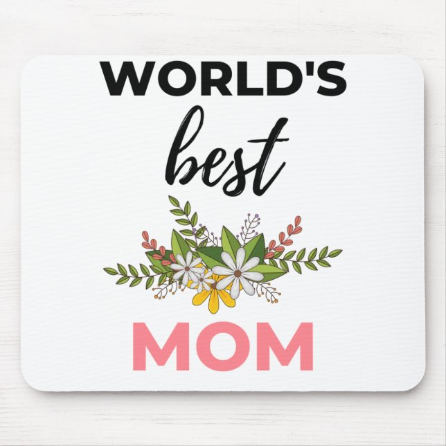 World's Best Mom black Mouse Pad (Front)