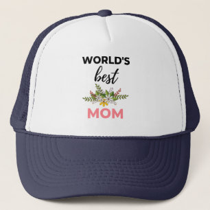 World's Best Mom black Trucker Hat