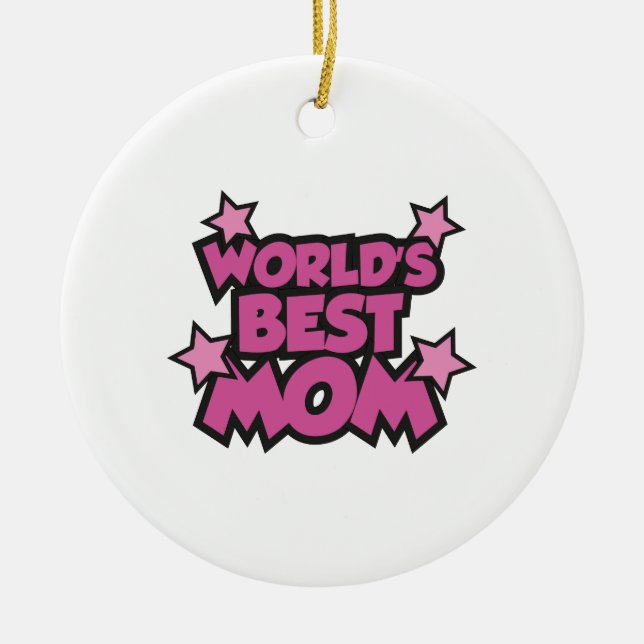 World's Best Mom Ceramic Ornament (Front)