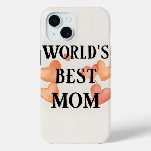 Worlds best mom Classic iPhone Case