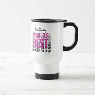 World's Best Mom Custom Name Pink W1355 Travel Mug