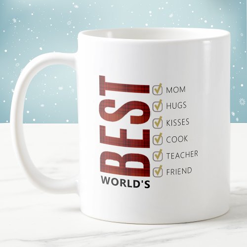 Worlds Best Mom Customizable Checklist Christmas Coffee Mug