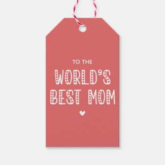 World's Best Mom! Cute Typography Mother's Day Gift Tags