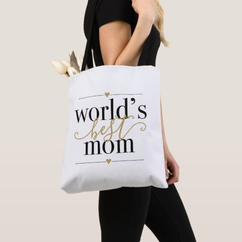 Worlds Best Mom Elegant Black and Gold Script Tote Bag