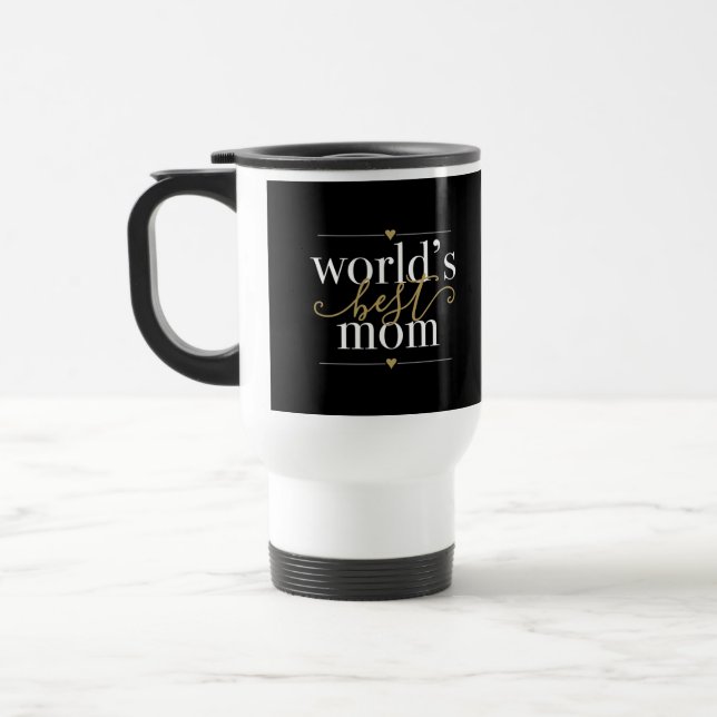 Worlds Best Mom Elegant Black And Gold Travel Mug (Left)