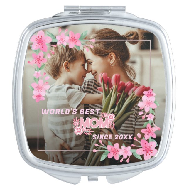WORLD'S BEST MOM EVER Photo Floral Custom Text  Compact Mirror (Front)