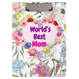 World's Best Mom – Floral Clipboard of Love