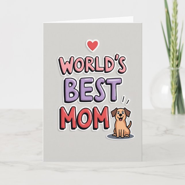 Worlds Best Mom Graphic Card (Front)