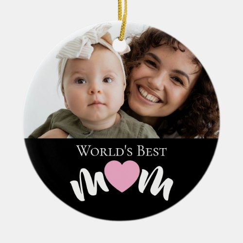 World's Best Mom Heart Photo Script Custom Ceramic Ornament
