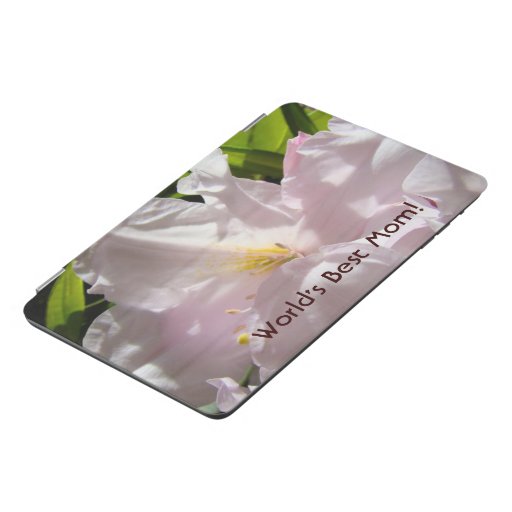World's Best Mom! iPad cover Floral Pink Rhodies