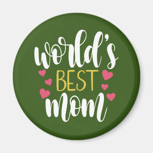 World's Best Mom Mother's Day Magnet