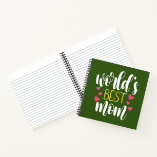 World's Best Mom Mother's Day Notebook