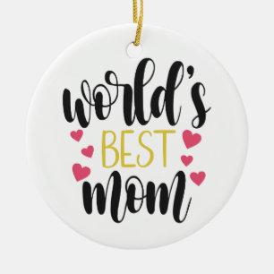 World's Best Mom Mother's Day Ornament