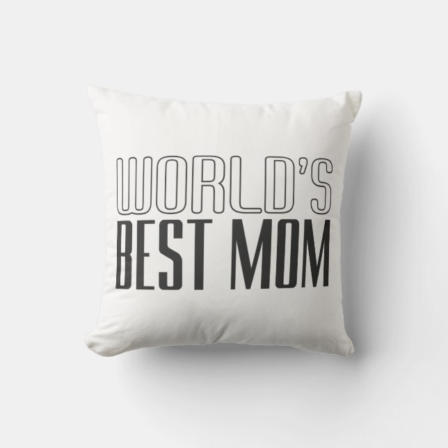 World's Best Mom Mother's Day | Throw Pillow (Front)