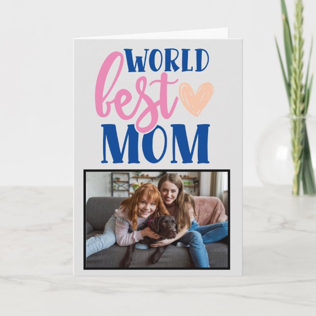 World's Best Mom ...Personalized Mother's Day Card (Front)